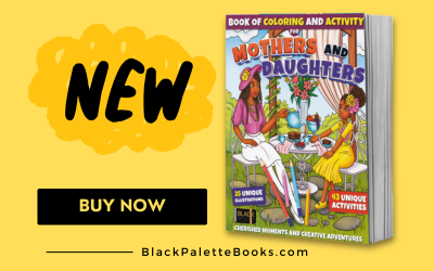 New Mothers and Daughters Coloring and Activity Book by Black Palette - Buy Now for Cherished Moments and Creative Adventures.