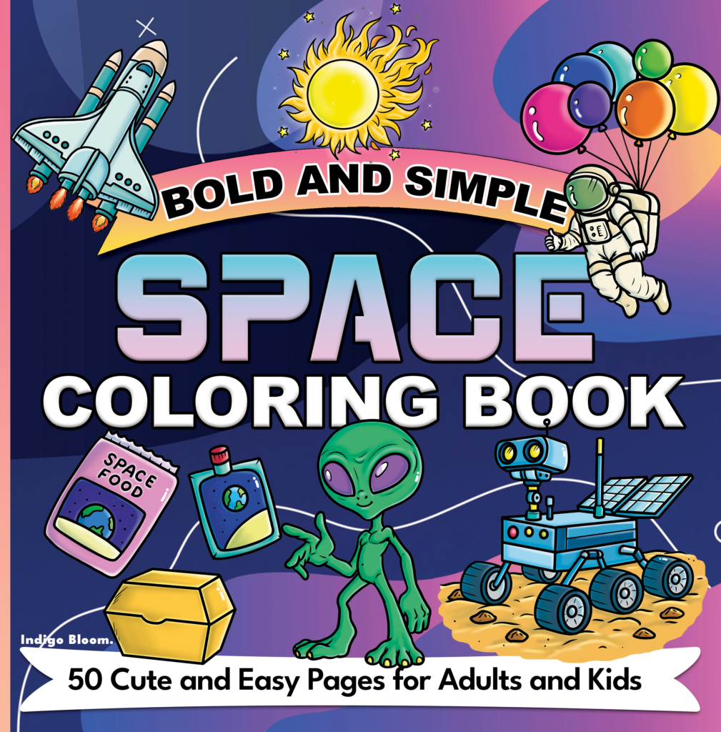 Bold and Simple Space Coloring Book Cover - 50 Cute and Easy Pages for Adults and Kids